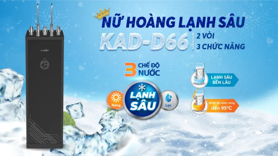 Máy lọc nước uống trực tiếp có nóng lạnh siêu tiện lợi - Máy lọc nước nóng lạnh Karofi KAD-D66