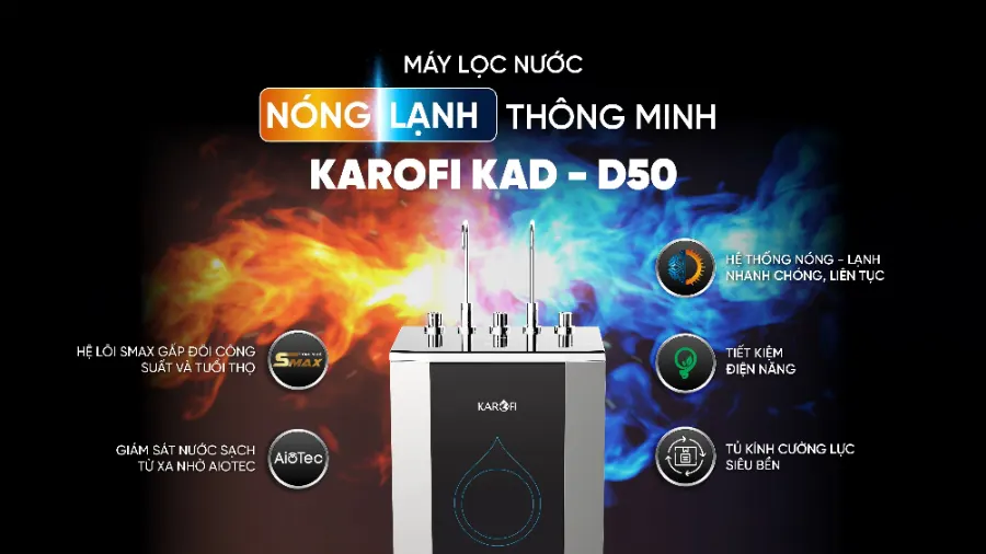 Tính năng - Máy lọc nước nóng lạnh Karofi KAD-D50