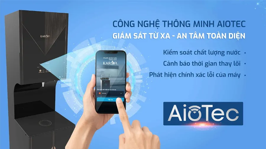 Công nghệ thông minh AIoTec - Kiểm soát chất lượng nước ở bất cứ đâu - Máy lọc nước nóng lạnh Karofi KAD-F102