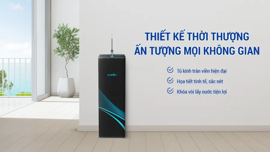 Thiết kế thời thượng - Ấn tượng mọi không gian - Máy lọc nước Karofi KAQ-C06