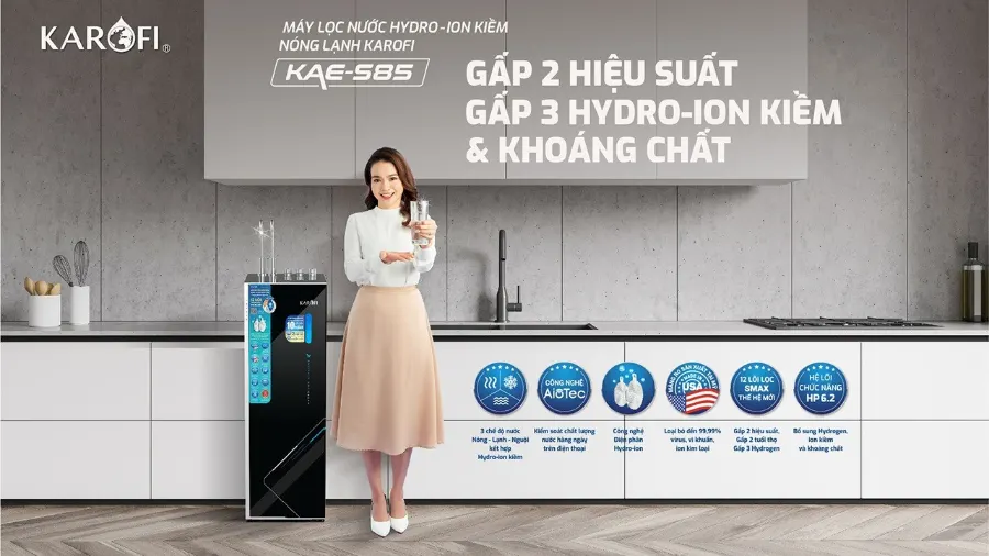 Máy lọc nước nóng lạnh Hydro-ion kiềm Karofi KAE-S85GẤP 2 HIỆU SUẤT – GẤP 3 HYDRO-ION KIỀM & KHOÁNG CHẤT - Máy lọc nước nóng lạnh Hydro-ion kiềm Karofi KAE-S85