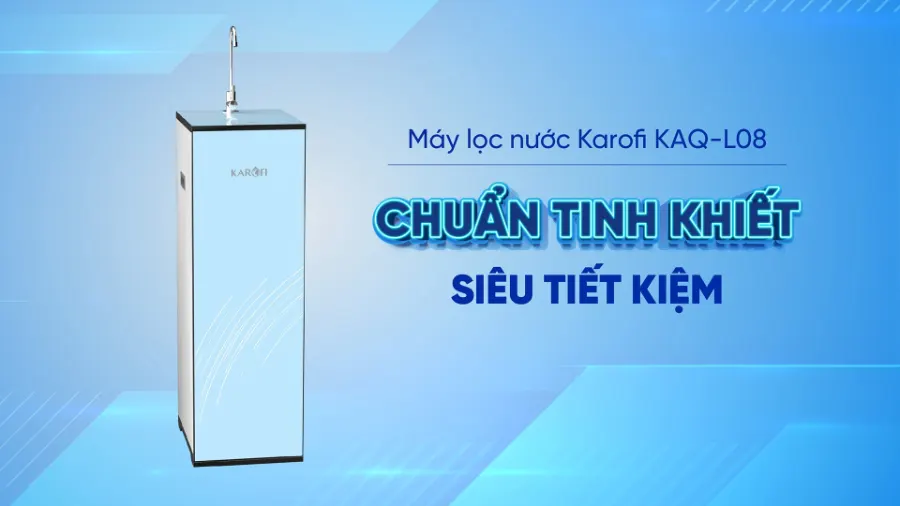 Chuẩn tinh khiết - siêu tiết kiệm - Máy lọc nước Karofi KAQ-L08