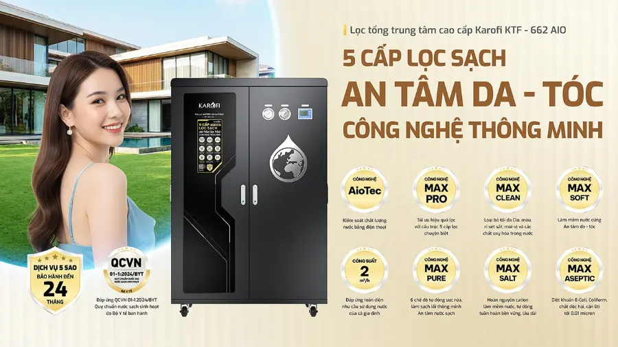 5 cấp lọc sạch - an tâm da tóc công nghệ thông minh - Lọc tổng Karofi KTF-662