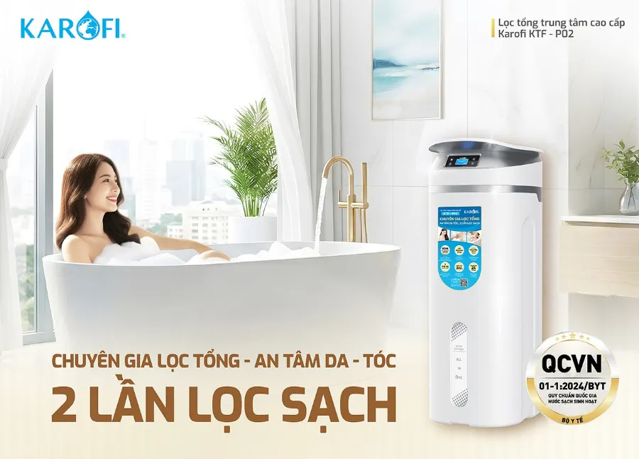 Chuyên gia lọc tổng - an tâm da tóc gấp 2 lọc sạch - Lọc tổng Karofi KTF-P02