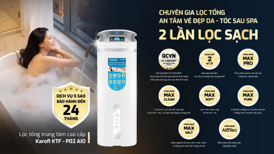 2 lần lọc sạch - Lọc tổng Karofi KTF-P02 AIO