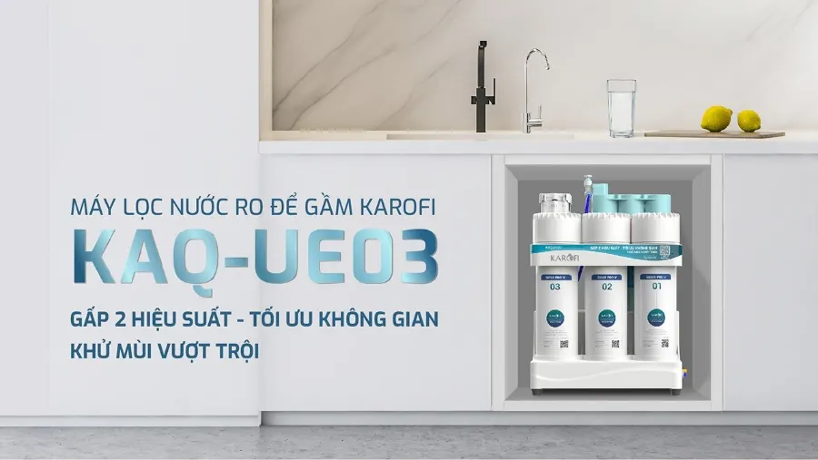 Máy lọc nước Karofi KAQ-UE03 gấp 2 hiệu suất - tối ưu không gian - khử mùi vượt trội - Máy lọc nước Karofi KAQ-UE03