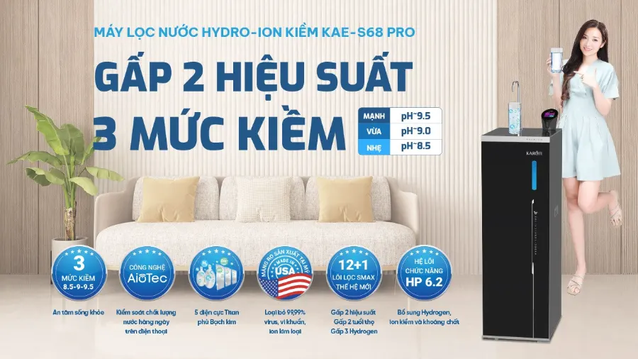 Máy lọc nước Hydro-ion kiềm Karofi KAE-S68 PRO gấp 2 hiệu suất - 3 mức kiềm - 5 tấm điện cực titan phủ bạch kim - 4 chế độ nước - Máy lọc nước Hydro-ion kiềm Karofi KAE-S68 PRO
