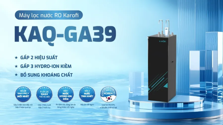 Máy lọc nước Karofi KAQ-GA39 gấp 2 hiệu suất - gấp 3 Hydro-ion kiềm - bổ sung khoáng chất - Máy lọc nước Karofi KAQ-GA39