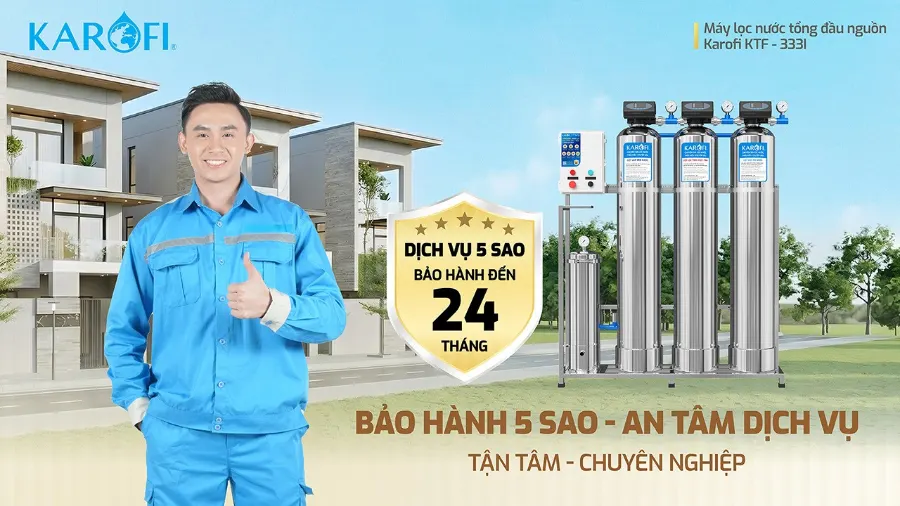 Bảo hành 5 sao - Dịch vụ hoàn hảo – Lọc tổng Karofi KTF-333 - Lọc tổng Karofi KTF-333