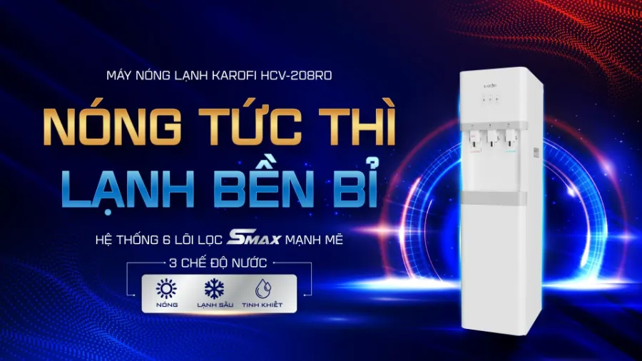 Máy nóng lạnh Karofi HCV-208RO - Nóng tức thì, lạnh bền bỉ - Máy lọc nước nóng lạnh Karofi HCV208RO