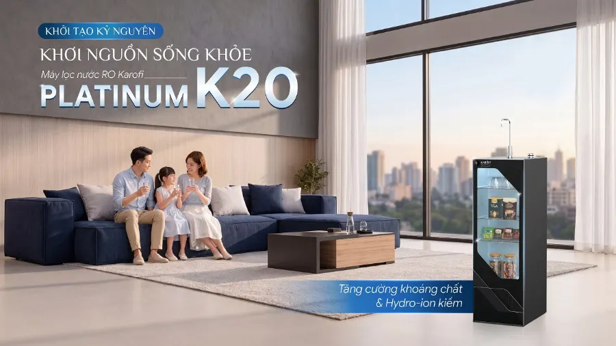 Máy lọc nước Karofi Platinum K20 Platinum K20Khởi tạo kỷ nguyên - Khơi nguồn sống khỏeTăng cường Hydro-ion kiềm & khoáng chất - Máy lọc nước Karofi Platinum K20