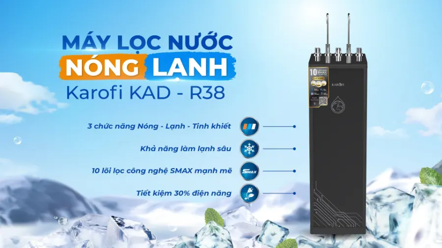 Máy lọc nước uống trực tiếp có nóng lạnh siêu tiện lợi - Máy lọc nước nóng lạnh Karofi KAD-R38