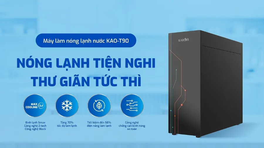 Máy làm nóng lạnh nước Karofi KAO-T90: nóng lạnh tiện nghi - thư giãn tức thì - Máy nóng lạnh Karofi KAO-T90