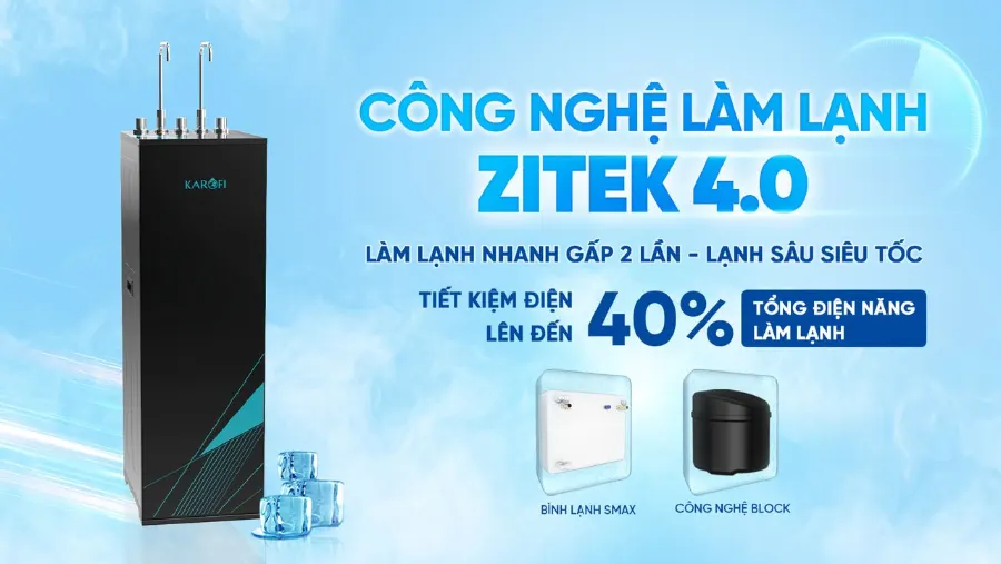 Công nghệ làm lạnh Zitek 4.0 - Máy lọc nước nóng lạnh Karofi KAD-X58