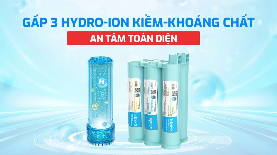 Gấp 3 Hydro-ion kiềm - khoáng chất - an tâm toàn diện – Máy lọc nước nóng lạnh Hydro-ion kiềm Karofi KAE-S688 - Máy lọc nước nóng lạnh Hydro-ion kiềm Karofi KAE-S688